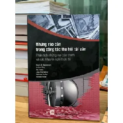 Những rào cản trong công tác thu hồi tài sản