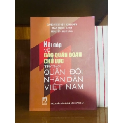 Hỏi đáp về các quân đoàn Chủ lực trong Quân Đội Nhân Dân Việt Nam GIÁO TRÌNH, CHUYÊN MÔN VAVO1301