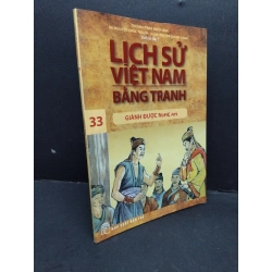 Lịch sử Việt Nam bằng tranh tập 33 mới 90% ố bẩn nhẹ 2017 HCM1410 Trần Bạch Đằng LỊCH SỬ - CHÍNH TRỊ - TRIẾT HỌC