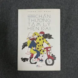 Những chấn thương tâm lý hiện đại - Vương Trí Nhàn