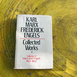 KARL MARX- FREDERICK ENGELS- COLLECTED WORKS