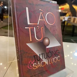 LÃO TỬ TƯ TƯỞNG SÁCH LƯỢC - TRÍ TUỆ