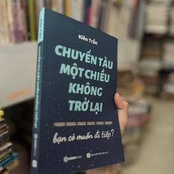 Chuyến tàu một chiều không trở lại - Kiên Trần  399259