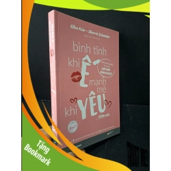 (TẶNG BOOKMARK) Bình tĩnh khi ế mạnh mẽ khi yêu mới 90% bẩn nhẹ 2018 Ellen Fein - Sherrie Schneider RBK1804 TÂM LÝ