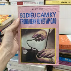 50 Điều Cấm Kỵ Trong Bệnh Huyết Áp Cao♟️