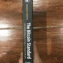 The bitcoin standard Quá khứ biến động hiện tại bùng nổ tương lai đột phá (k3) 606715