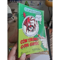 Côn trùng gớm ghiếc - Nick Arnold KHOA HỌC ĐỜI SỐNG HCM1008 Blogmeo 281125