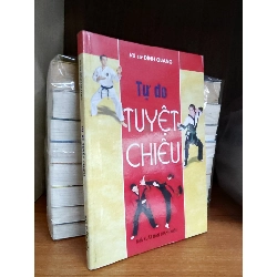Tự do tuyệt chiêu - Võ sư Đình Quang