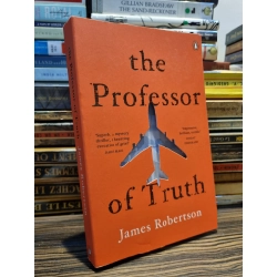 THE PROFESSOR OF TRUTH - James Robertson