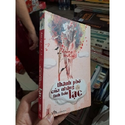 Thành Phố Của Những Linh Hồn Lạc - Hoàng Tú Anh - 2013 mới 80% ố - VĂN HỌC - HMT3012 Blogmeo040226