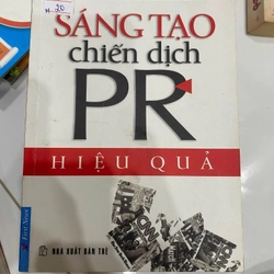 Sáng tạo chiến dịch PR hiệu quả 270705