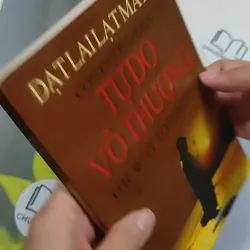 Con Đường Đến Tự Do Vô Thượng - Đạt Lai Lạt Ma XIV 776186