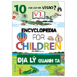 10 Vạn Câu Hỏi Vì Sao? - Địa Lý Quanh Ta - Thu Hằng (Mới 100%) Kiến thức bách khoa, Văn Lang Books - SÁCH ĐẠI HỌC