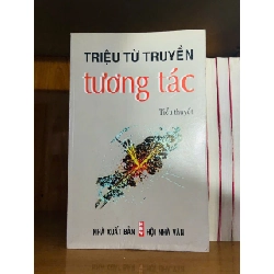 Tương tác / Triệu Từ Truyền VĂN HỌC VAVO1301