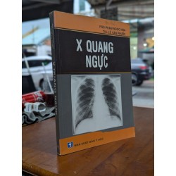 X QUANG NGỰC - PHẠM NGOC HOA & LÊ VĂN PHƯỚC