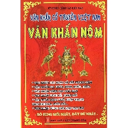 Văn Khấn Cổ Truyền Việt Nam - Văn Khấn Nôm 275724