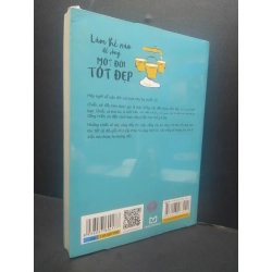 Làm Thế Nào Để Sống Một Đời Tốt Đẹp mới 100% HCM1906 Jonathan Fields SÁCH VĂN HỌC 340635