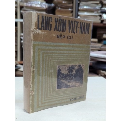 Làng xóm việt nam nếp cũ - Toan Ánh 545633