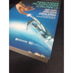 Máy Móc Nền Tảng Cộng Đồng mới 70% bẩn, rách bìa nhẹ 2020 HCM2405 Andree McAfee Erik Brynjolfsson SÁCH KHOA HỌC ĐỜI SỐNG 914592