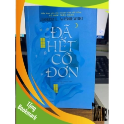 (TẶNG BOOKMARK) Đã Hết Cô Đơn (Phần 2 của Cô Đơn Trên Mạng) - Janusz L Wisniewsk Sách văn học RBK0302