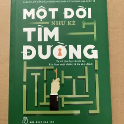 Một Đời Như Kẻ Tìm Đường