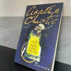 Thời khắc định mệnh – Agatha Christie | Tiểu thuyết trinh thám kinh điển | Sách hay
