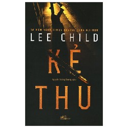 Kẻ Thù - Lee Child