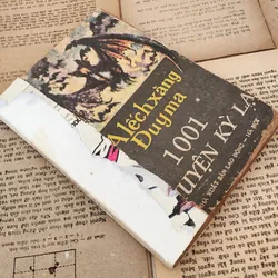 Alexandre Dumas - 1001 chuyện kỳ lạ 703467