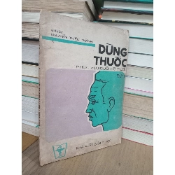 Dùng thuốc: Phục vụ người có tuổi - G.S. Nguyễn Thiện Thành 730962