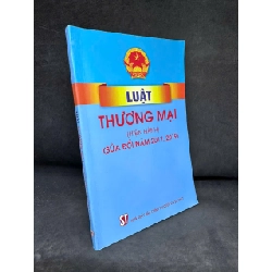 [Phiên Chợ Sách Cũ] Luật Thương Mại (Hiện Hành) (Sửa Đổi Năm 2017, 2019), 2020 - H1108 SBM