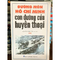Đường mòn Hồ Chí Minh COn đường của huyền thoại- Nguyễn Thanh Tâm 702211