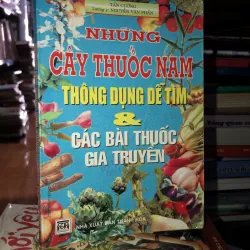 Những cây thuốc nam thông dụng dễ tìm và các bài thuốc gia truyền