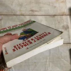 Kinh Tế Học Hài Hước - Steven D. Levitt & Stephen J. Dubner 787639