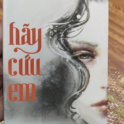 Hãy Cứu Em _ tác giả Guillaume Musso_ sách cũ còn tốt 73110