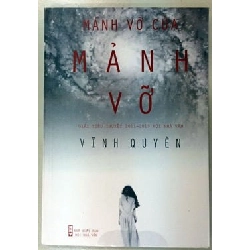 Mảnh Vỡ Của Mảnh Vỡ - Vĩnh Quyền ASB.PO Oreka Blogmeo 230225