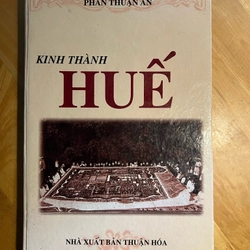 Kinh Thành Huế (Phan Thuận An) Bản Hiếm