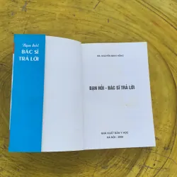  BẠN HỎI BÁC SĨ TRẢ LỜI - TS.BS.NV. NGUYỄN MINH HỒNG 788450