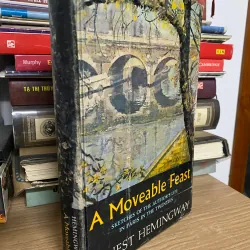 Sách cũ: A Moveable Feast - Ernest Hemingway