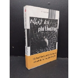 Nhật ký phi thường mới 90% bẩn nhẹ 2008 HCM1008 Từ Triệu Thọ VĂN HỌC Rebooks.vn