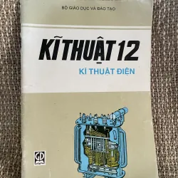 Kỹ thuật 12- sách giáo khoa 9x 