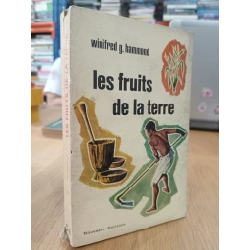 Les fruits de la terre - Winifred G. Hammond
