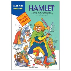 Danh Tác Thế Giới - Hamlet - Neung In Publishing Company, W. Shakespeare 142204