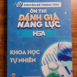 ÔN THI ĐÁNH GIÁ NĂNG LỰC HSA - KHOA HỌC TỰ NHIÊN