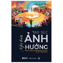 Nghệ Thuật Tạo Sức Ảnh Hưởng - Stephen McGarvey ASB.PO Oreka-Blogmeo120125