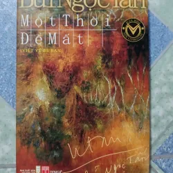 Một thời để mất - Bùi Ngọc Tấn