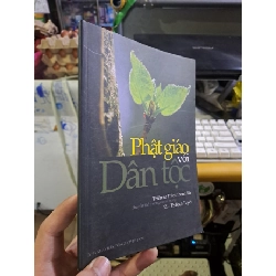 (TẶNG BOOKMARK) Phật giáo với dân tộc Thiền sư Thích Thanh Từ mới 90% 2007 TÂM LINH - TÔN GIÁO - THIỀN RBK1709