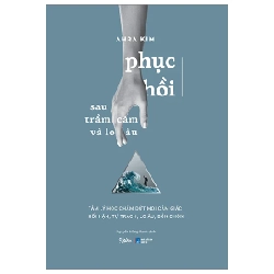 Phục Hồi Sau Trầm Cảm Và Lo Âu - Ahra Kim 281947