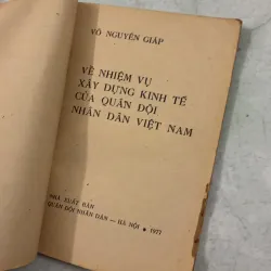 Về nhiệm vụ xây dựng kinh tế của quân đội nhân dân - Võ Nguyên Giáp - 1977s 997740