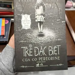 Trại Trẻ Đặc Biệt Của Cô Peregrine – Ransom Riggs -K2 996322