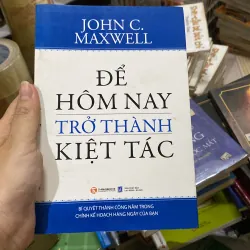 Để hôm nay trở thành kiệt tác 